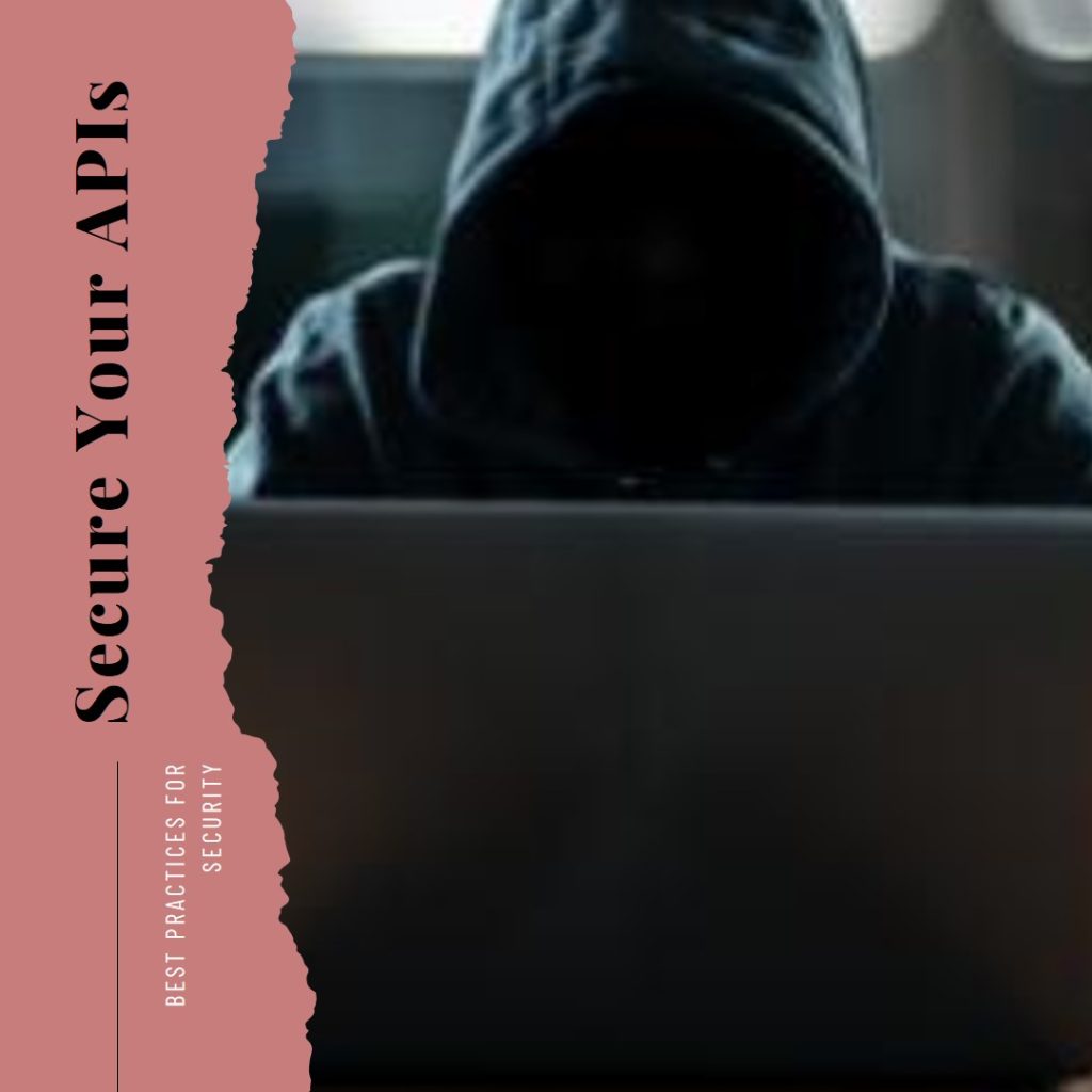 Security Best Practices for APIs