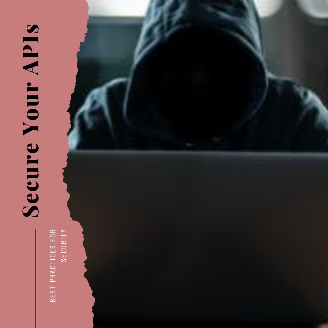 Security Best Practices for APIs