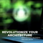 Asynchronous Processing and Event-Driven Architectures