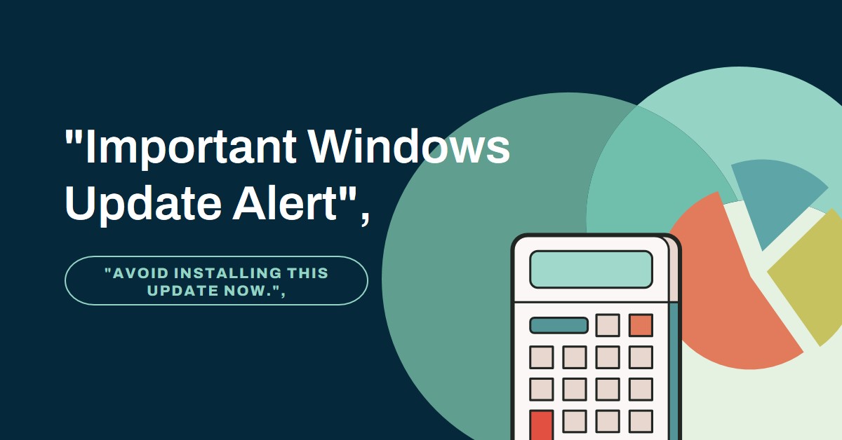 Microsoft Warns Millions Of Windows Users—Do Not Install This Update On Your PC
